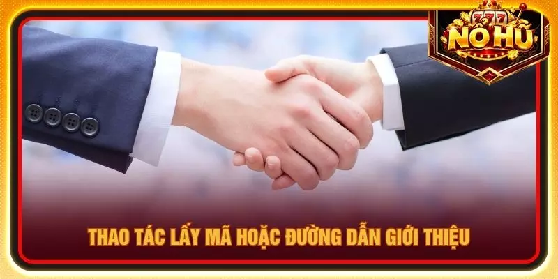 Thao tác lấy mã hoặc đường dẫn giới thiệu