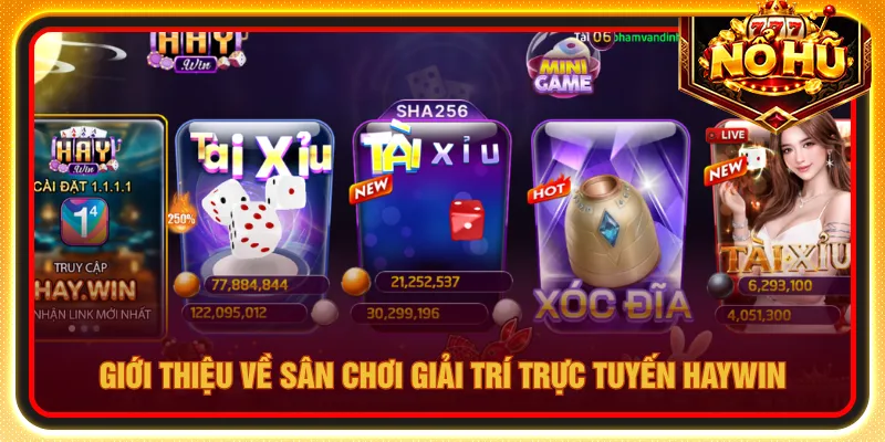 Nền tảng HAYWIN cung cấp danh mục game hấp dẫn
