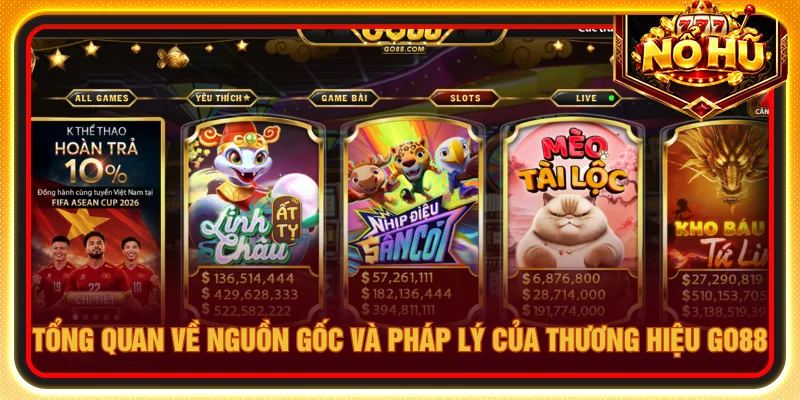 Nền tảng vận hành hợp pháp, khẳng định uy tín qua nguồn gốc minh bạch