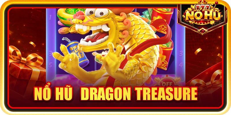 Nổ hũ Dragon Treasure