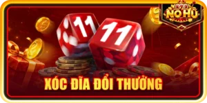 xóc đĩa đổi thưởng